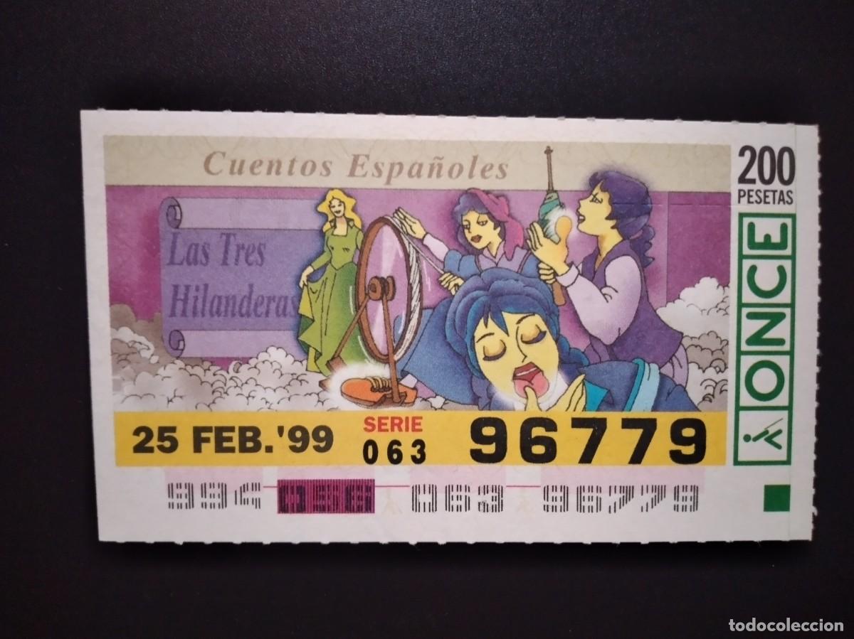 Cupones ONCE: CUP&Oacute;N ONCE CUENTOS ESPA&Ntilde;OLES LAS TRES HILANDERAS 25 FEBRERO 99 1999 96779
