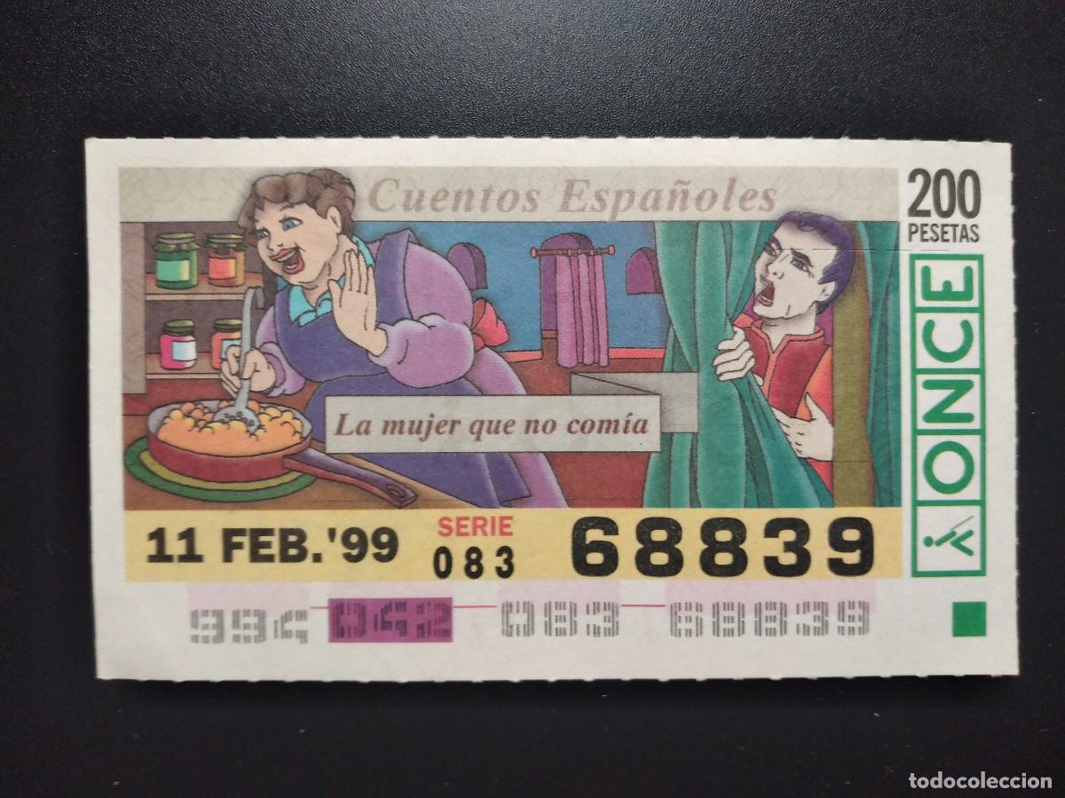 Cupones ONCE: CUP&Oacute;N ONCE CUENTOS ESPA&Ntilde;OLES LA MUJER QUE NO COM&Iacute;A 11 FEBRERO 99 1999 68839