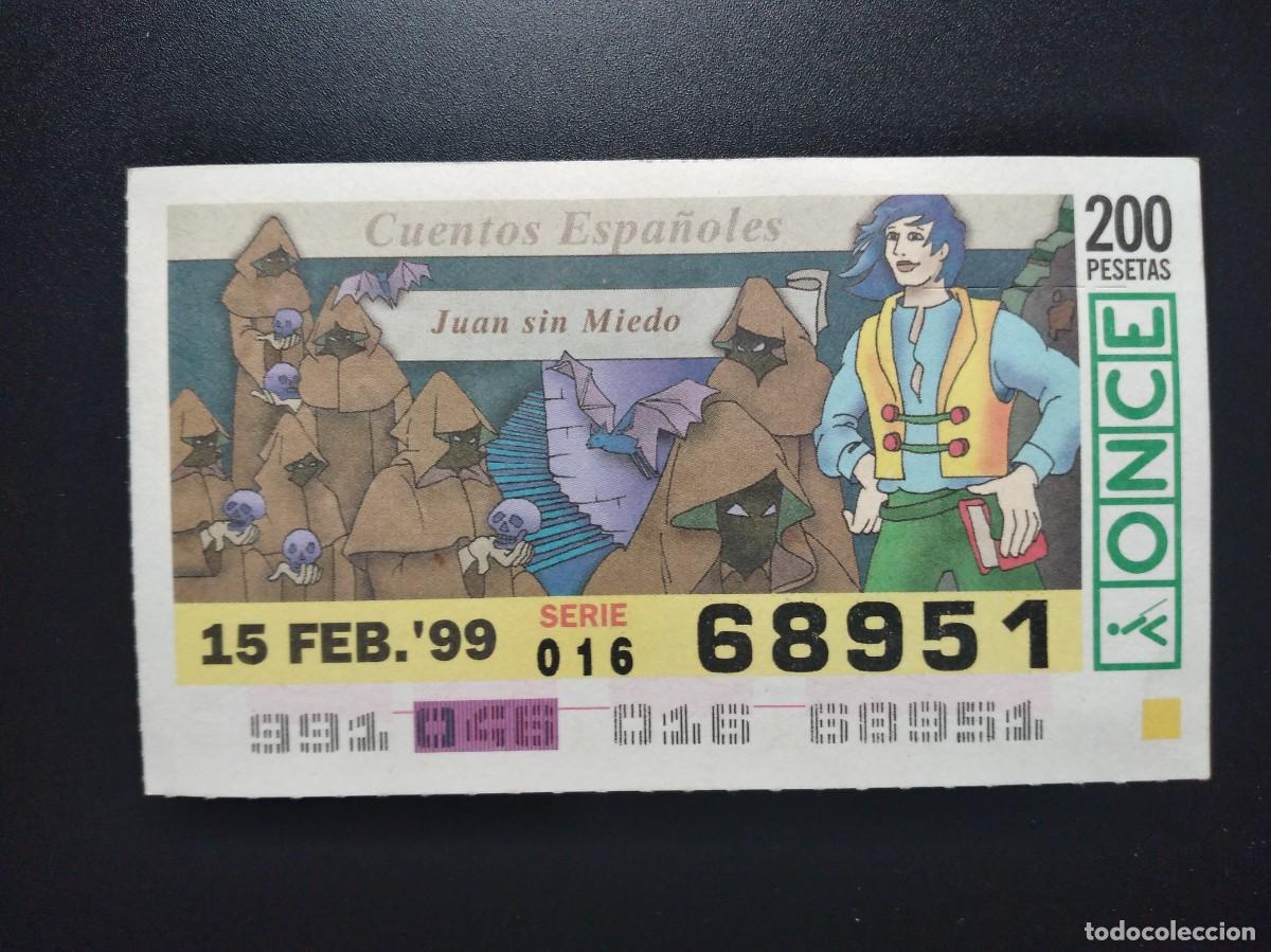 Cupones ONCE: CUP&Oacute;N ONCE CUENTOS ESPA&Ntilde;OLES JUAN SIN MIEDO 15 FEBRERO 99 1999 68951