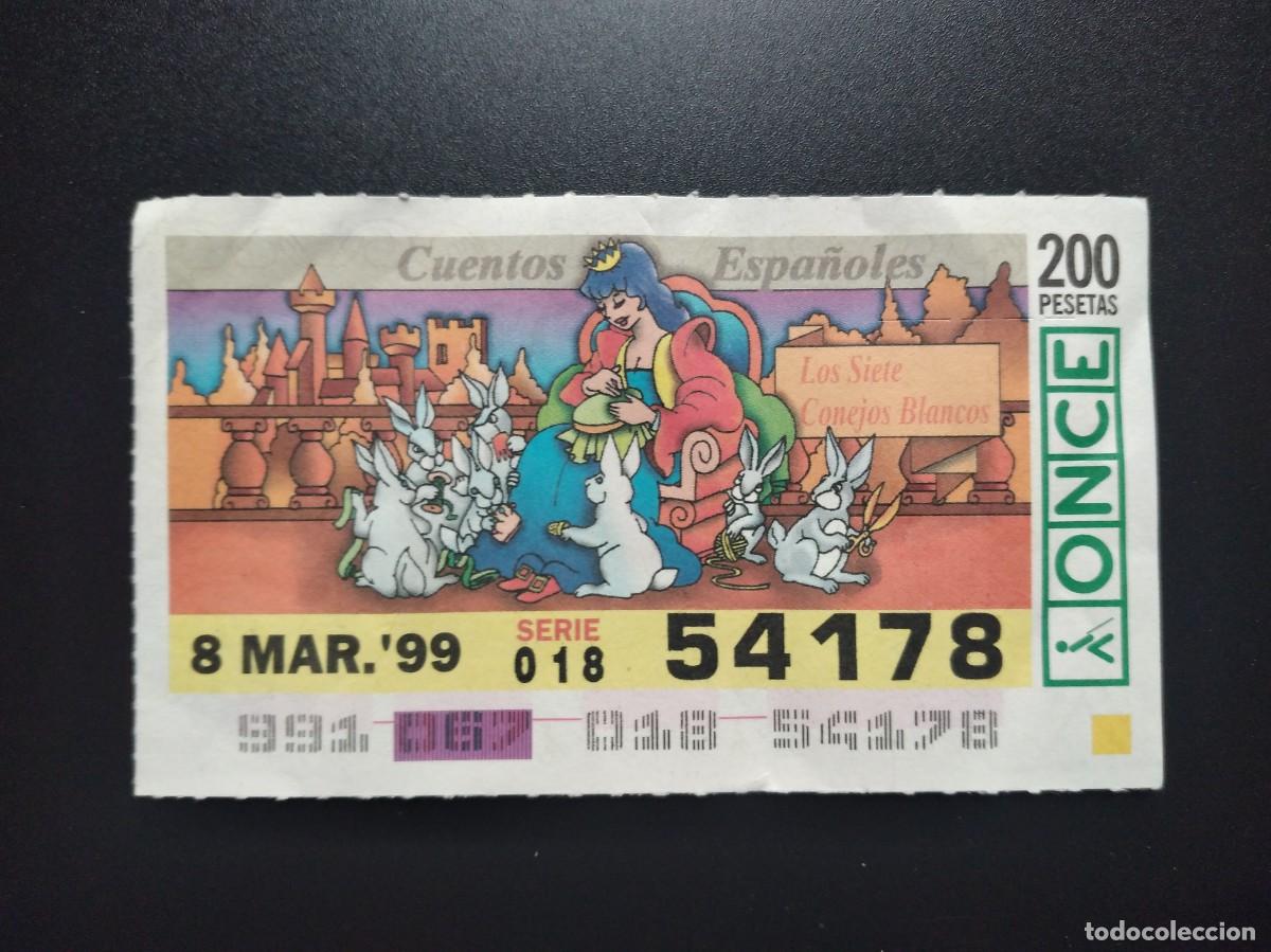 Cupones ONCE: CUP&Oacute;N ONCE CUENTOS ESPA&Ntilde;OLES LOS SIETE CONEJOS BLANCOS 8 MARZO 99 1999 54178