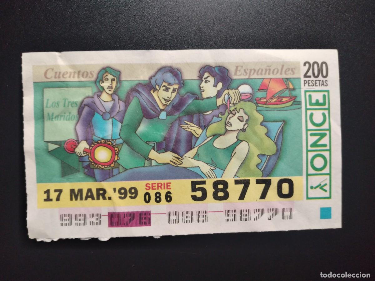 Cupones ONCE: CUP&Oacute;N ONCE CUENTOS ESPA&Ntilde;OLES LOS TRES MARIDOS 17 MARZO 99 1999 58770