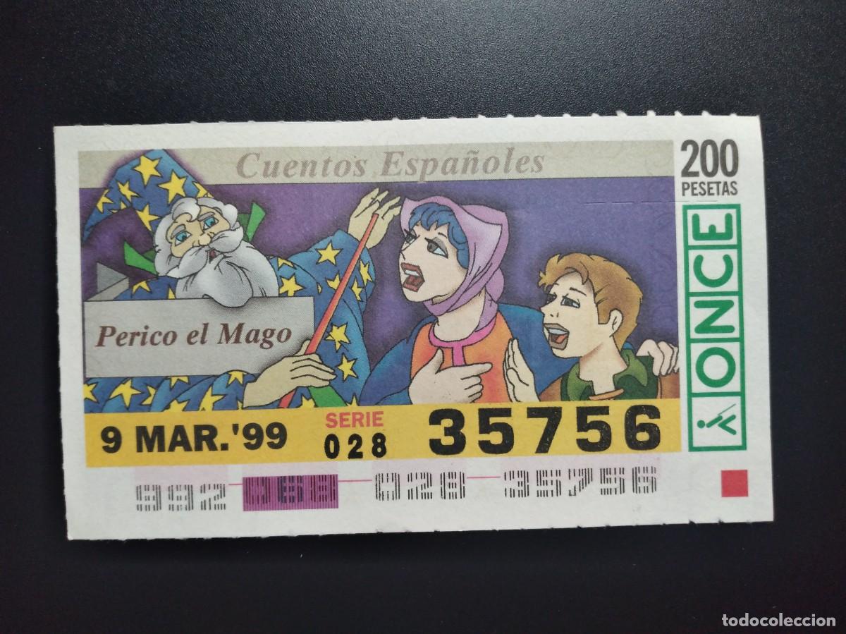 Cupones ONCE: CUP&Oacute;N ONCE CUENTOS ESPA&Ntilde;OLES PERICO EL MAGO 9 MARZO 99 1999 35756