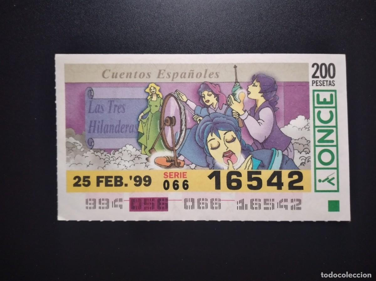 Cupones ONCE: CUP&Oacute;N ONCE CUENTOS ESPA&Ntilde;OLES LAS TRES HILANDERAS 25 FEBRERO 99 1999 16542