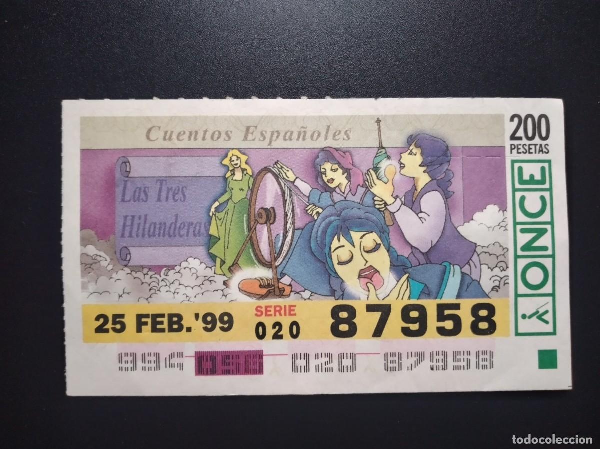 Cupones ONCE: CUP&Oacute;N ONCE CUENTOS ESPA&Ntilde;OLES LAS TRES HILANDERAS 25 FEBRERO 99 1999 87958