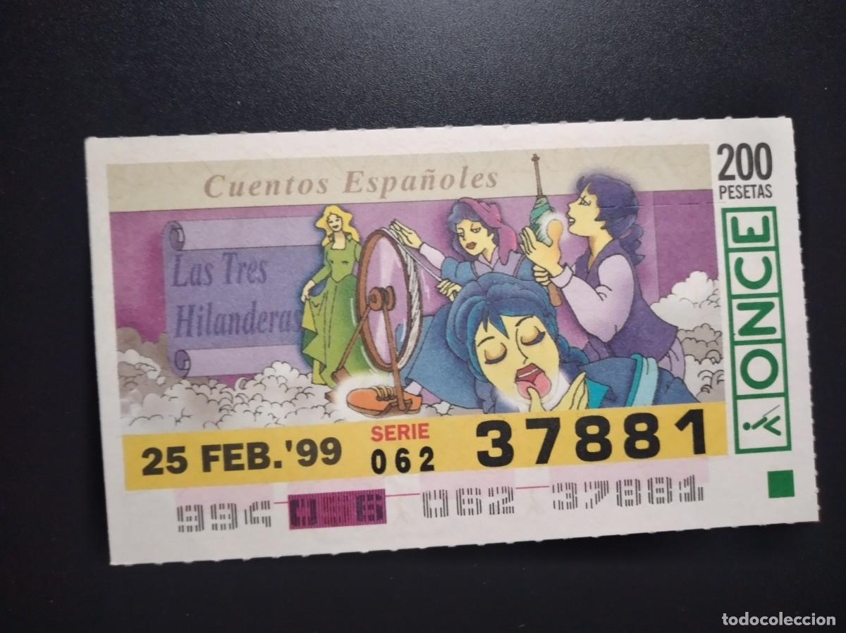 Cupones ONCE: CUP&Oacute;N ONCE CUENTOS ESPA&Ntilde;OLES LAS TRES HILANDERAS 25 FEBRERO 99 1999 37881