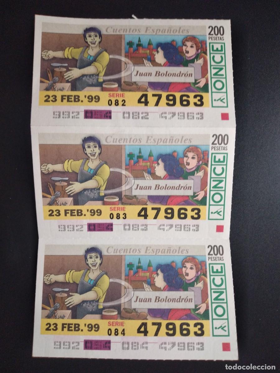 Cupones ONCE: 3 CUP&Oacute;N ONCE CUENTOS ESPA&Ntilde;OLES JUAN BOLONDR&Oacute;N 23 FEBRERO 99 1999 47963