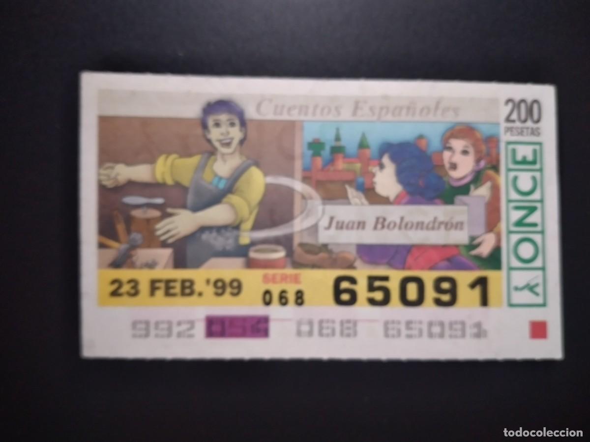 Cupones ONCE: CUP&Oacute;N ONCE CUENTOS ESPA&Ntilde;OLES JUAN BOLONDR&Oacute;N 23 FEBRERO 99 1999 65091