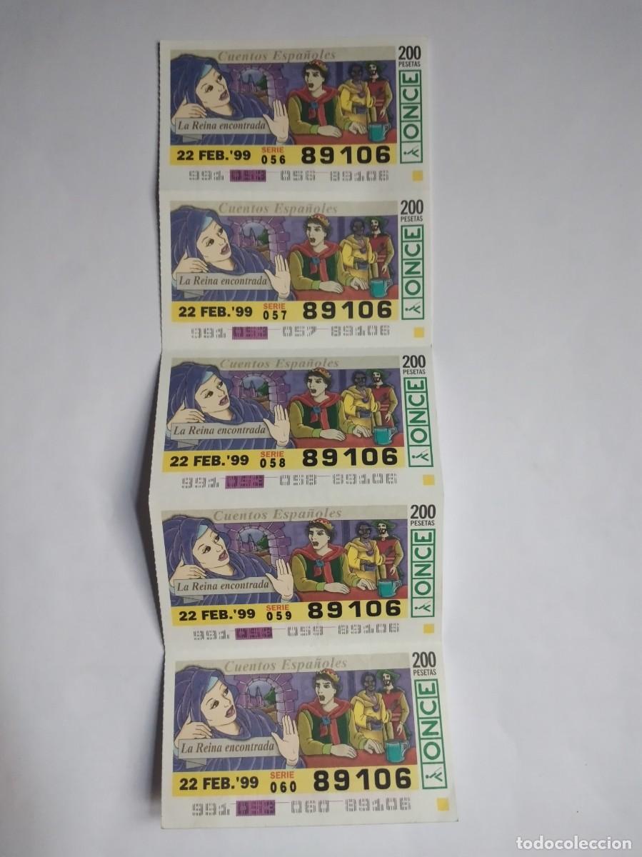 Cupones ONCE: 5 CUP&Oacute;N ONCE CUENTOS ESPA&Ntilde;OLES LA REINA ENCONTRADA 22 FEBRERO 99 1999 89106