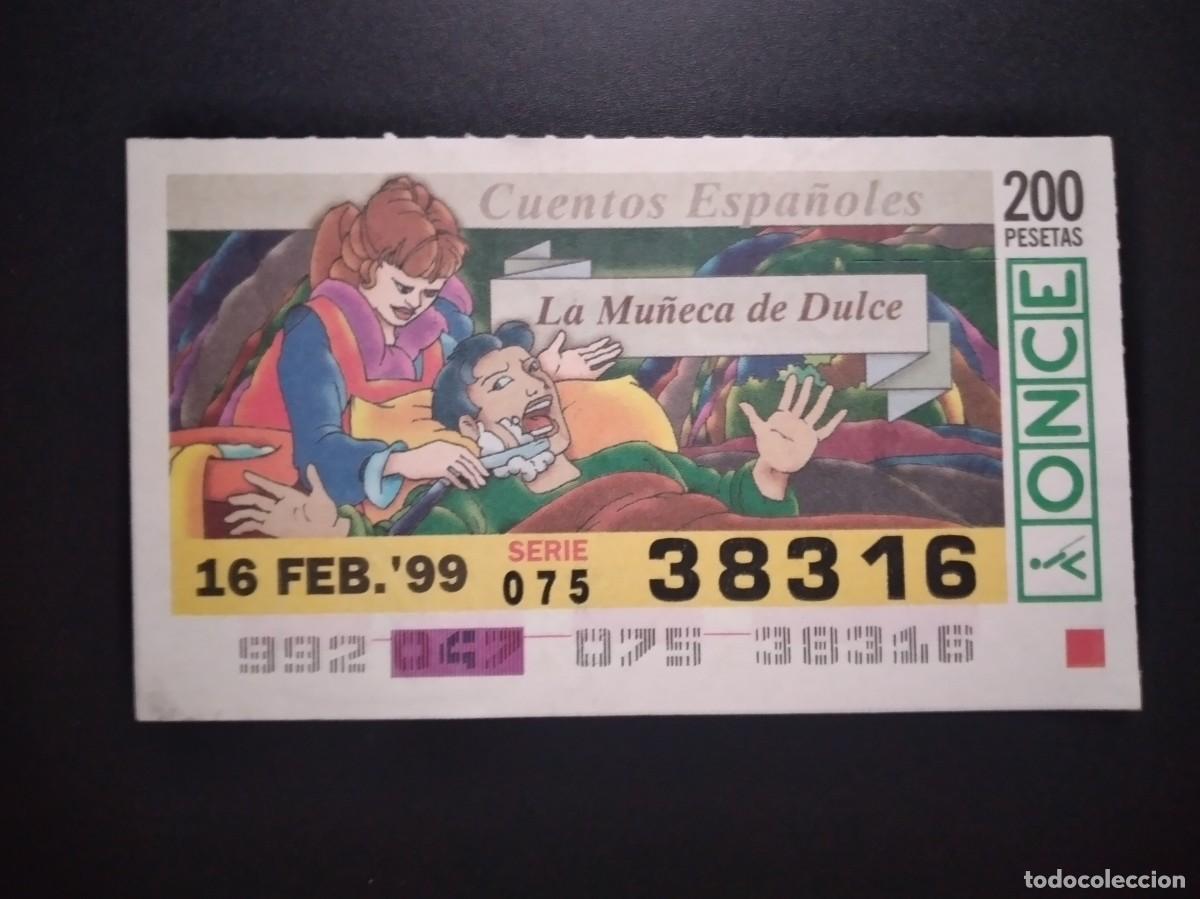 Cupones ONCE: CUP&Oacute;N ONCE CUENTOS ESPA&Ntilde;OLES LA MU&Ntilde;ECA DE DULCE 16 FEBRERO 99 1999 38316