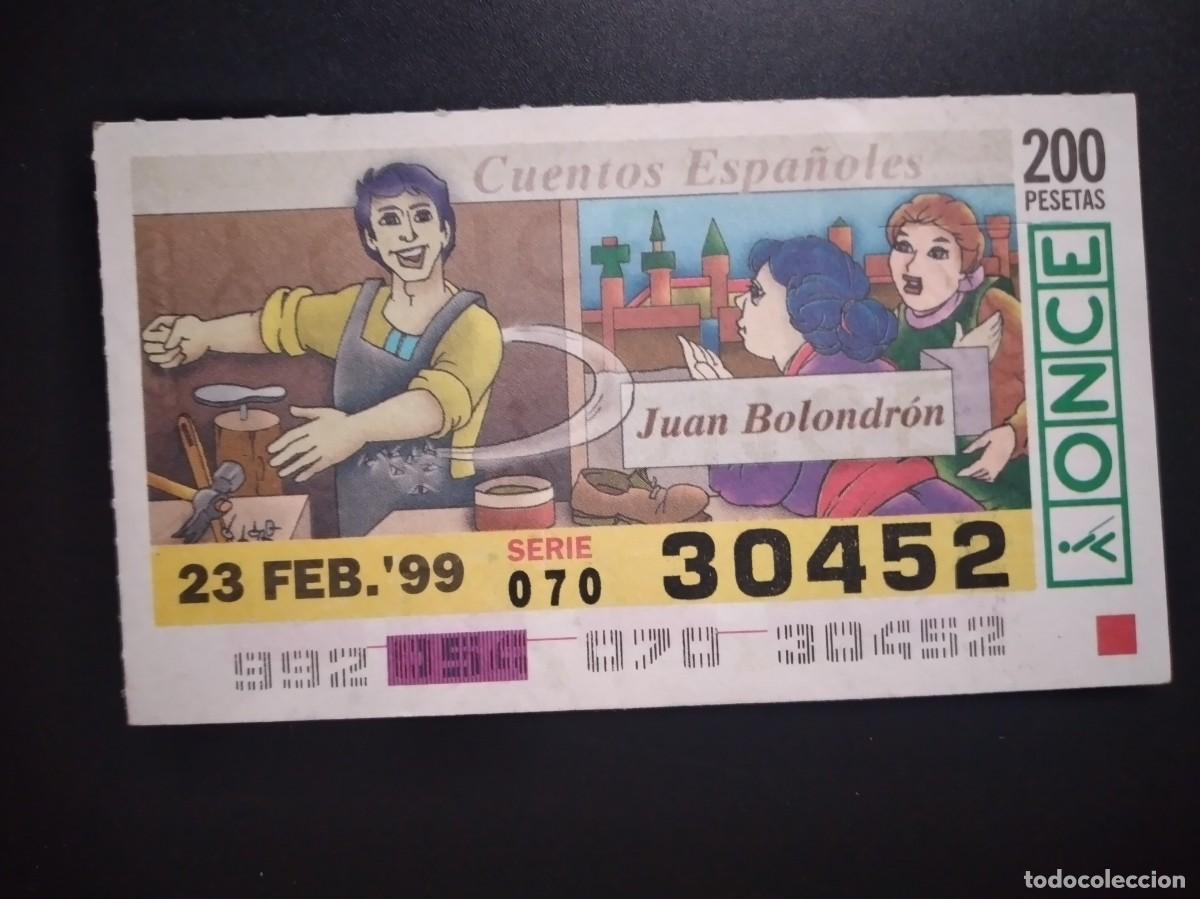 Cupones ONCE: CUP&Oacute;N ONCE CUENTOS ESPA&Ntilde;OLES JUAN BOLONDR&Oacute;N 23 FEBRERO 99 1999 30452