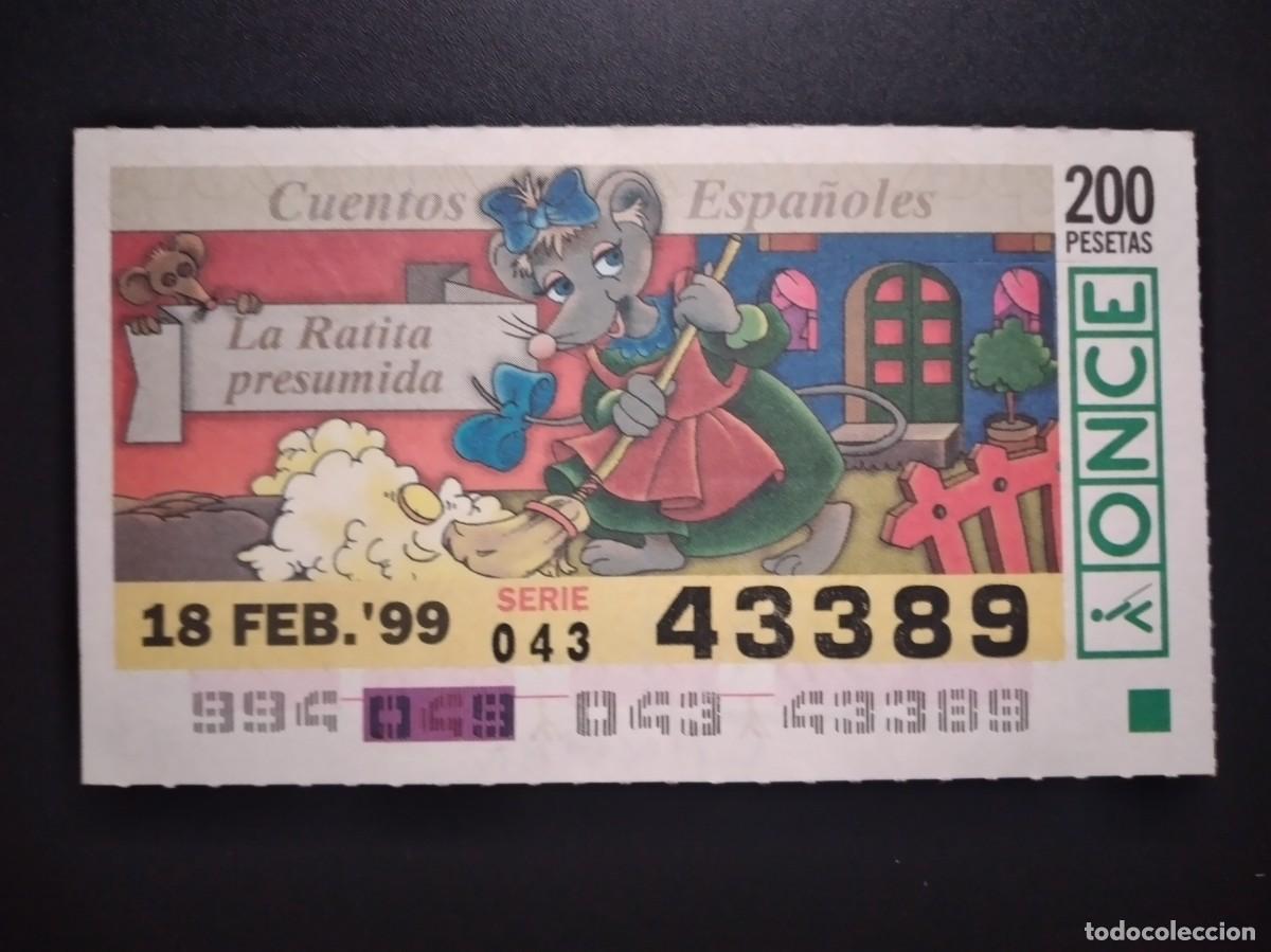 Cupones ONCE: CUP&Oacute;N ONCE CUENTOS ESPA&Ntilde;OLES LA RATITA PRESUMIDA 18 FEBRERO 99 1999 43389