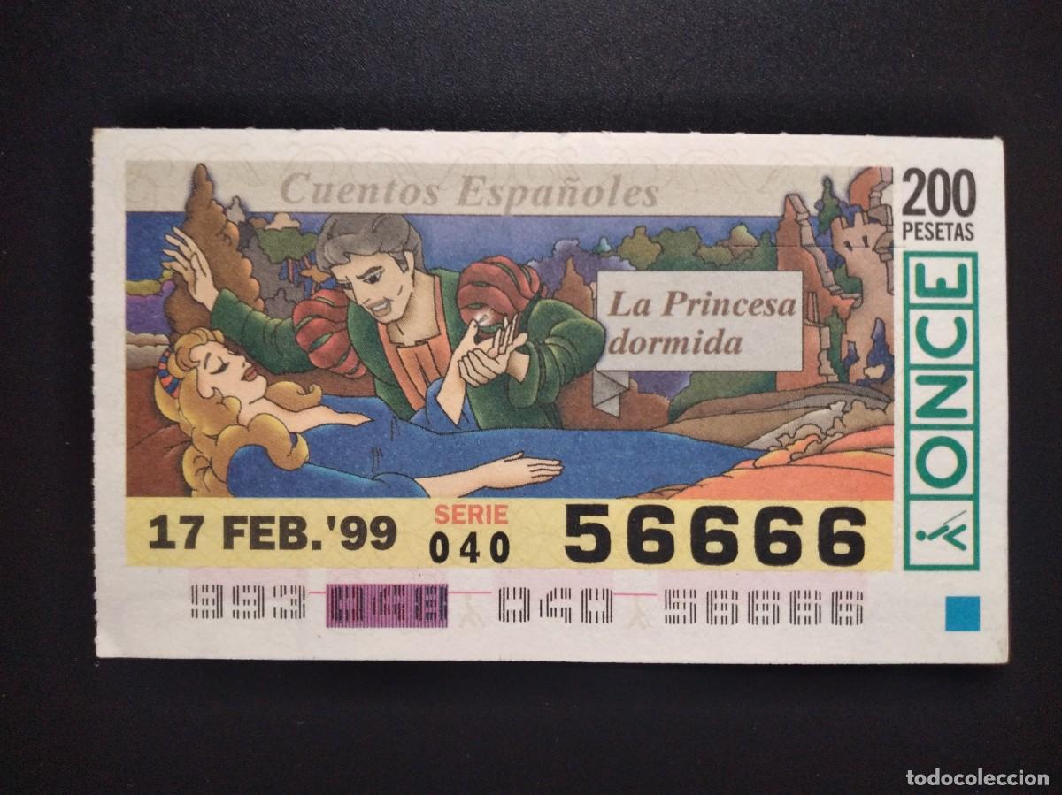 Cupones ONCE: CUP&Oacute;N ONCE CUENTOS ESPA&Ntilde;OLES LA PRINCESA DORMIDA 17 FEBRERO 99 1999 56666