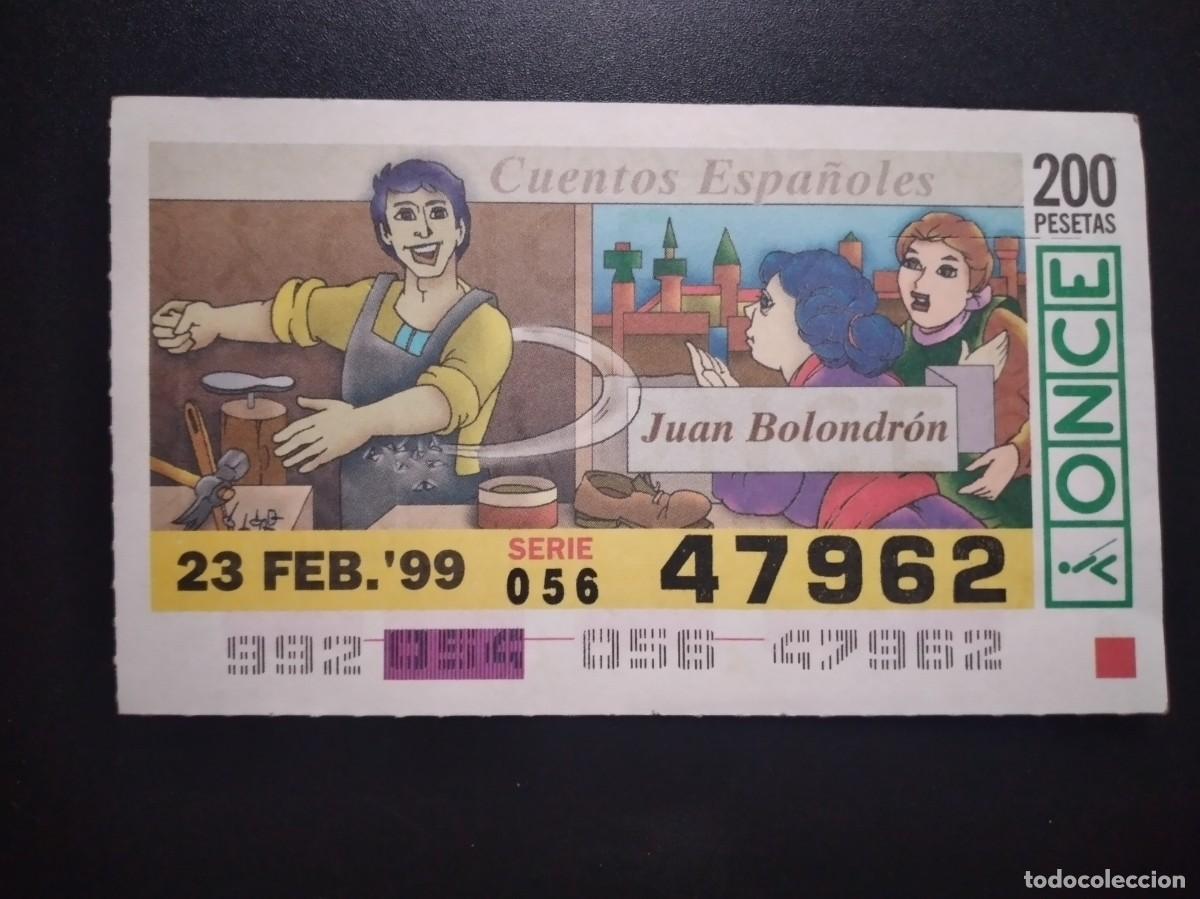 Cupones ONCE: CUP&Oacute;N ONCE CUENTOS ESPA&Ntilde;OLES JUAN BOLONDR&Oacute;N 23 FEBRERO 99 1999 47962