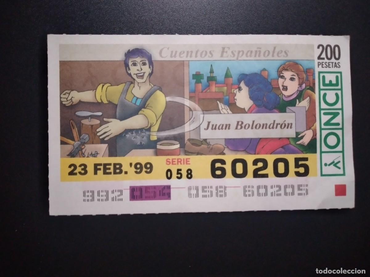 Cupones ONCE: CUP&Oacute;N ONCE CUENTOS ESPA&Ntilde;OLES JUAN BOLONDR&Oacute;N 23 FEBRERO 99 1999 60205
