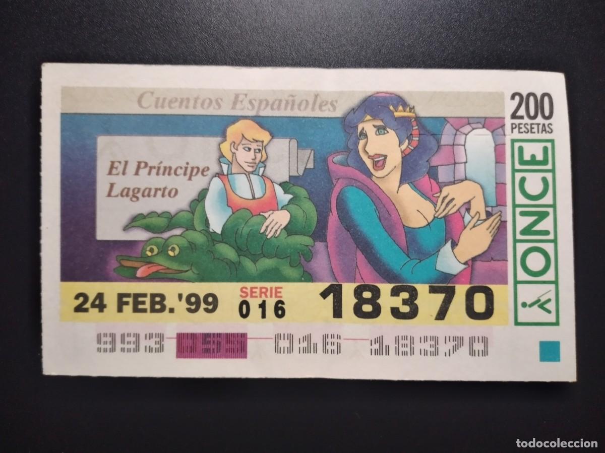 Cupones ONCE: CUP&Oacute;N ONCE CUENTOS ESPA&Ntilde;OLES EL PR&Iacute;NCIPE LAGARTO 24 FEBRERO 99 1999 18370