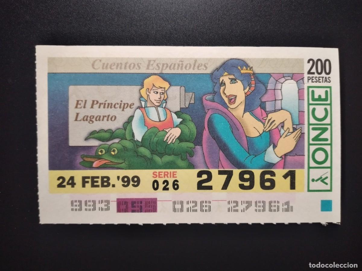 Cupones ONCE: CUP&Oacute;N ONCE CUENTOS ESPA&Ntilde;OLES EL PR&Iacute;NCIPE LAGARTO 24 FEBRERO 99 1999 27961