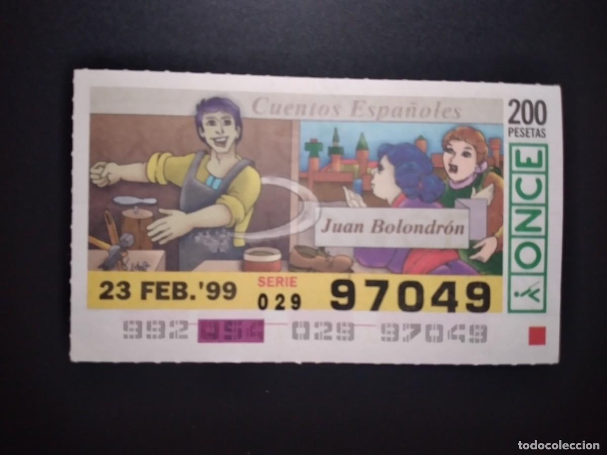 Cupones ONCE: CUP&Oacute;N ONCE CUENTOS ESPA&Ntilde;OLES JUAN BOLONDR&Oacute;N 23 FEBRERO 99 1999 97049