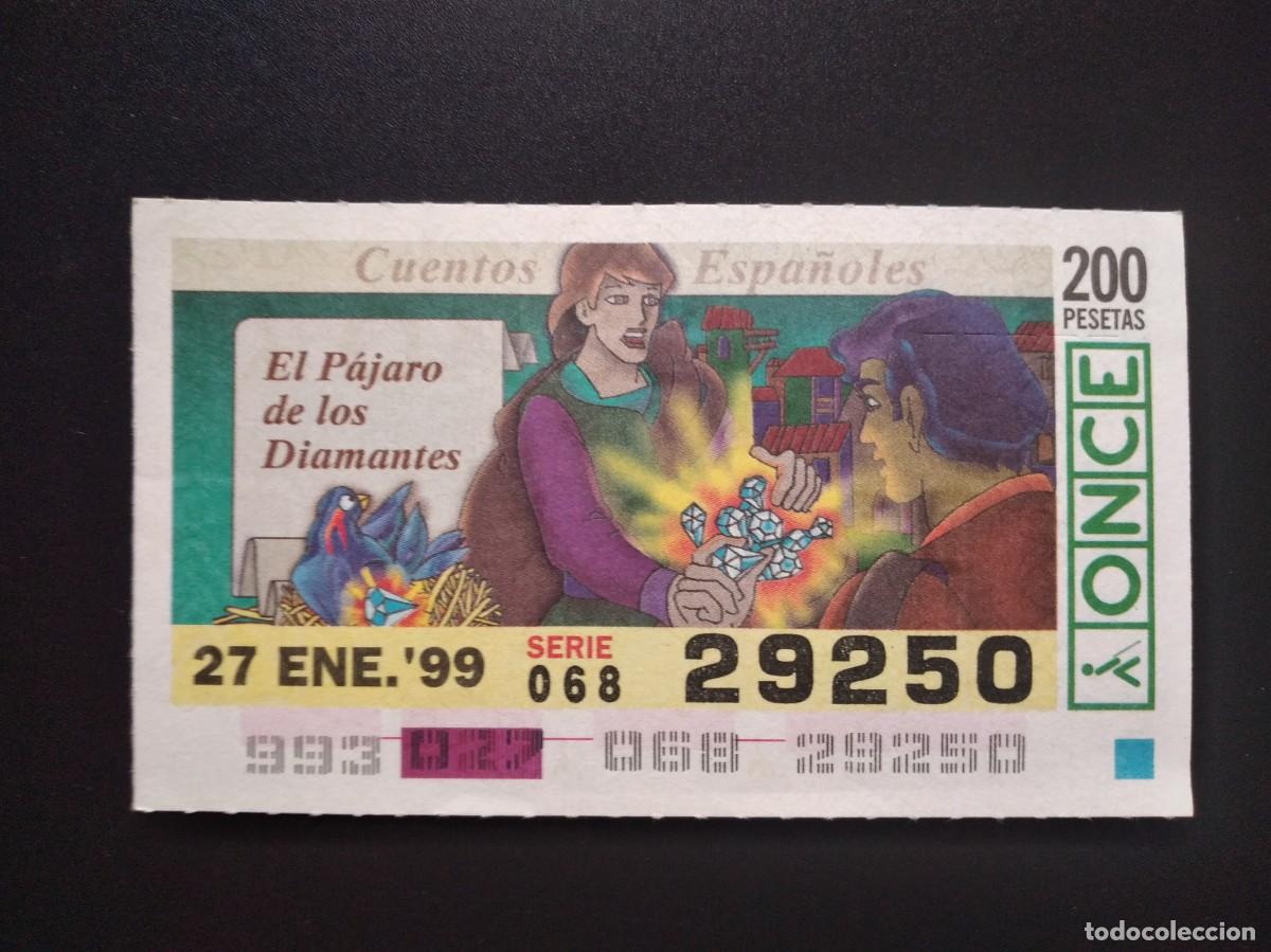 Cupones ONCE: CUP&Oacute;N ONCE CUENTOS ESPA&Ntilde;OLES EL P&Aacute;JARO DE LOS DIAMANTES 27 ENERO 99 1999 29250