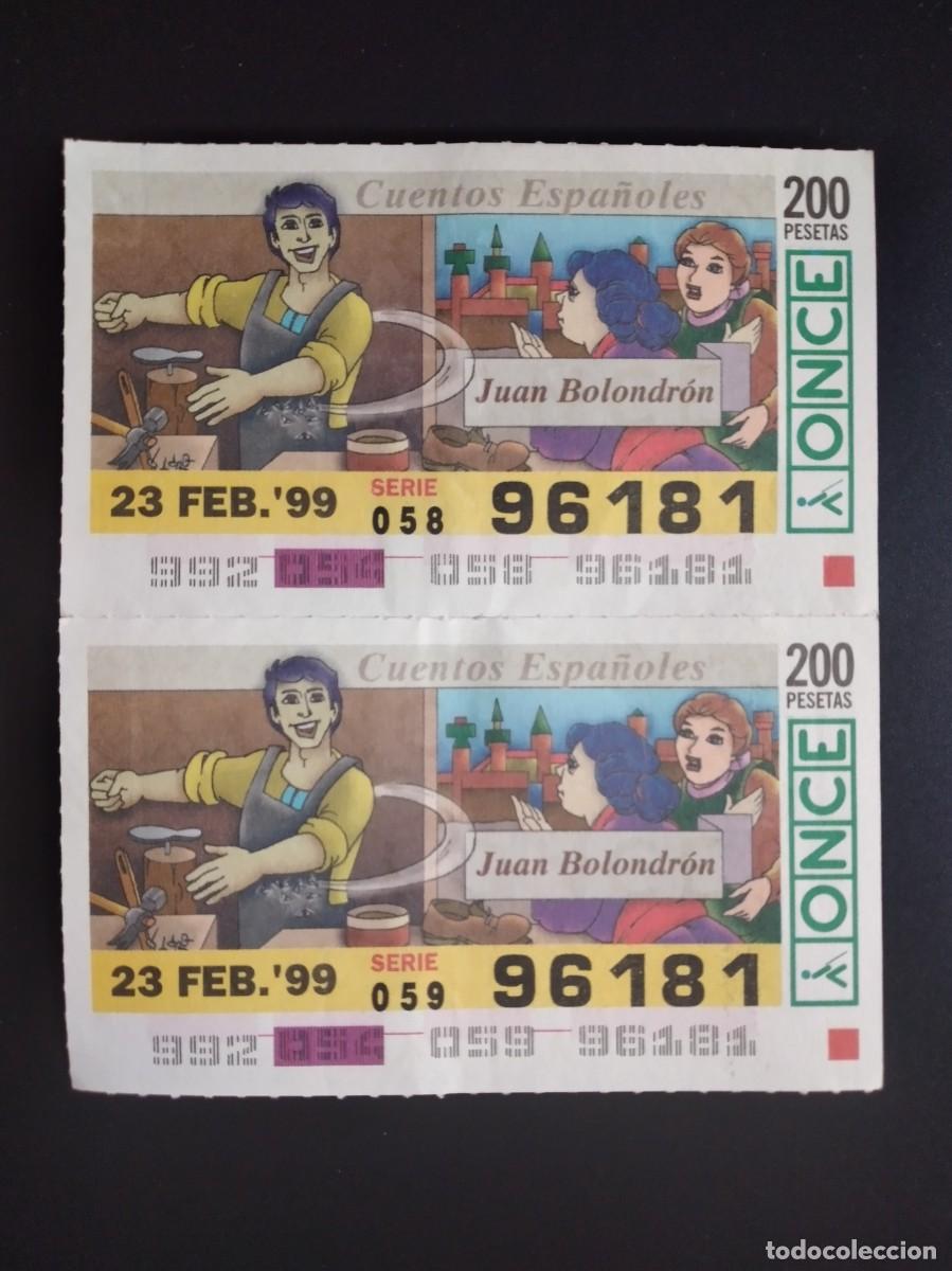 Cupones ONCE: 2 CUP&Oacute;N ONCE CUENTOS ESPA&Ntilde;OLES JUAN BOLONDR&Oacute;N 23 FEBRERO 99 1999 96181