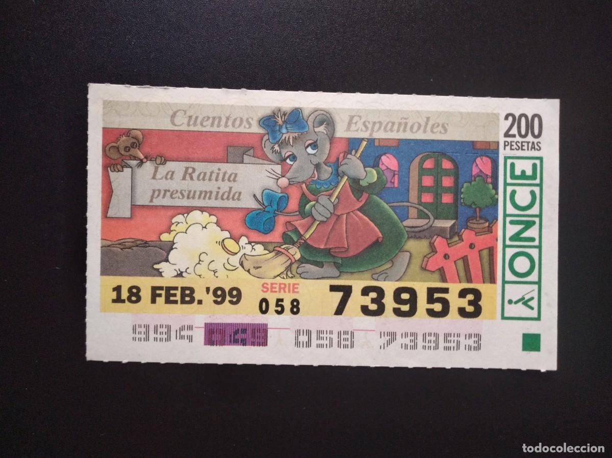 Cupones ONCE: CUP&Oacute;N ONCE CUENTOS ESPA&Ntilde;OLES LA RATITA PRESUMIDA 18 FEBRERO 99 1999 73953