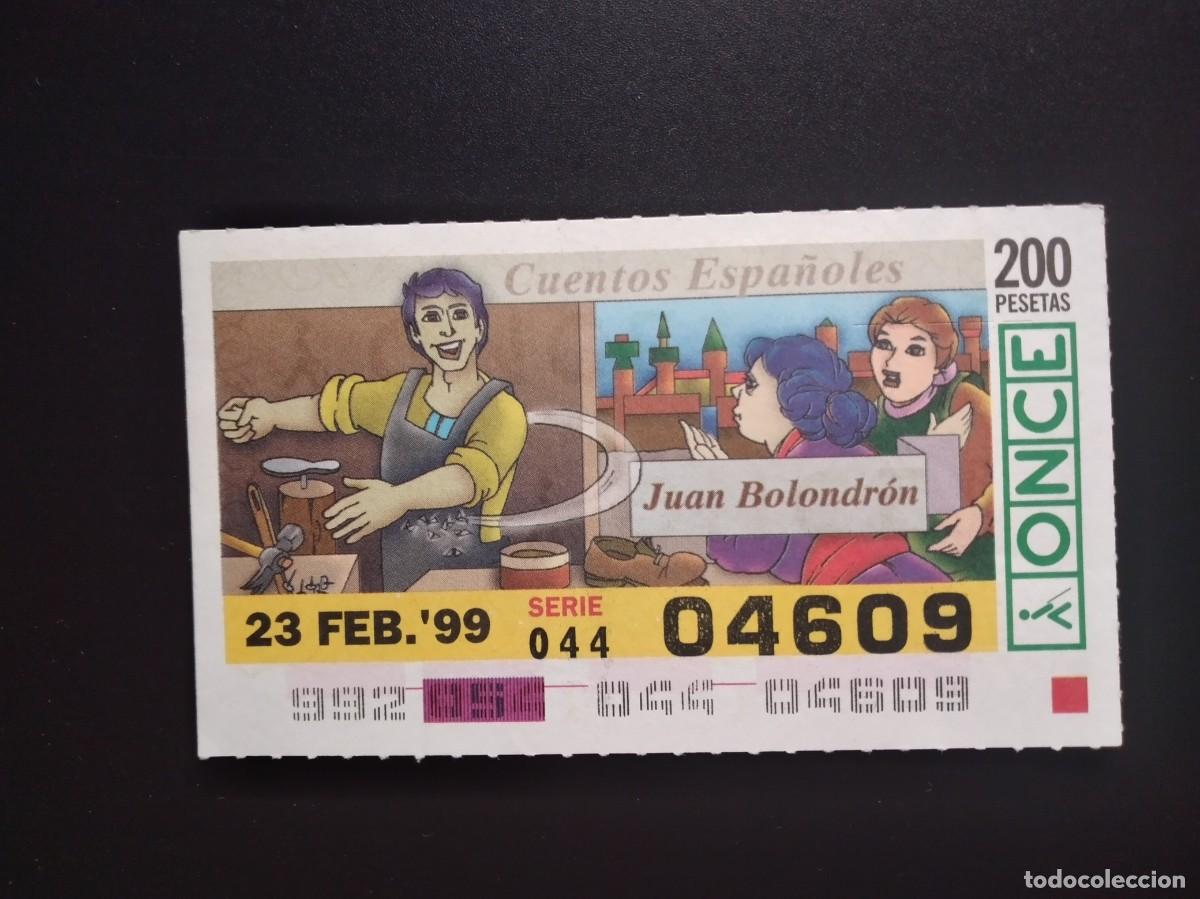 Cupones ONCE: CUP&Oacute;N ONCE CUENTOS ESPA&Ntilde;OLES JUAN BOLONDR&Oacute;N 23 FEBRERO 99 1999 04609