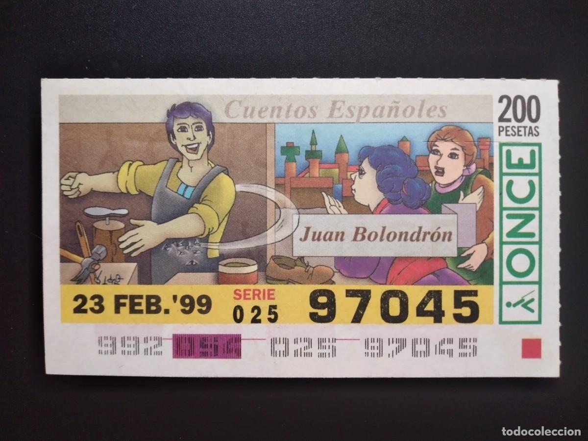 Cupones ONCE: CUP&Oacute;N ONCE CUENTOS ESPA&Ntilde;OLES JUAN BOLONDR&Oacute;N 23 FEBRERO 99 1999 97045
