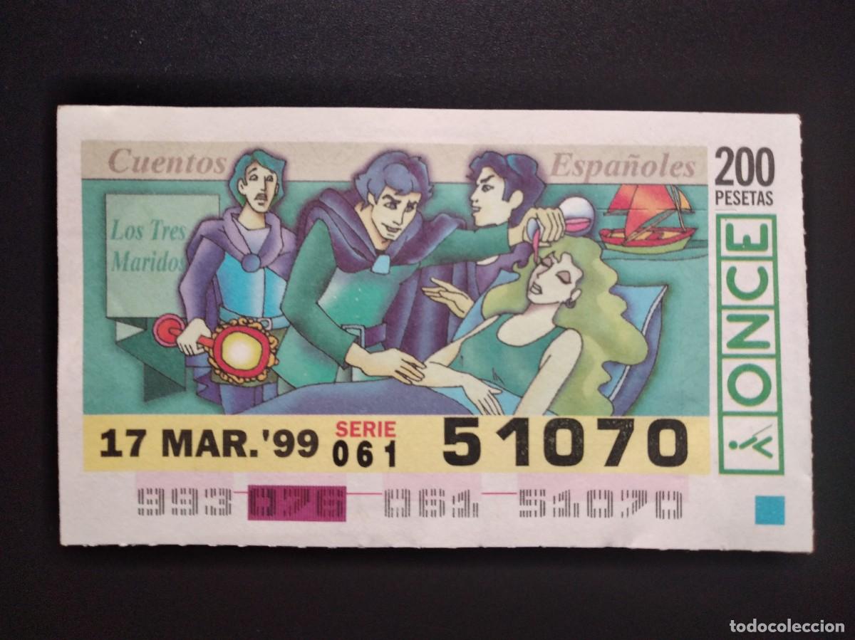Cupones ONCE: CUP&Oacute;N ONCE CUENTOS ESPA&Ntilde;OLES LOS TRES MARIDOS 17 MARZO 99 1999 51070