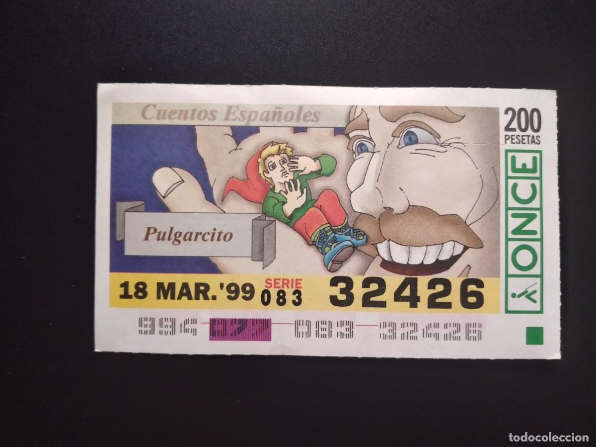 Cupones ONCE: CUP&Oacute;N ONCE CUENTOS ESPA&Ntilde;OLES PULGARCITO 18 MARZO 99 1999 32426
