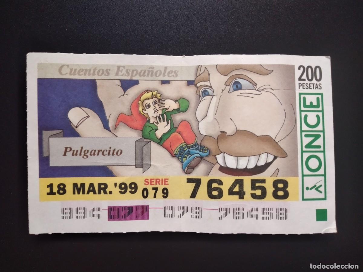 Cupones ONCE: CUP&Oacute;N ONCE CUENTOS ESPA&Ntilde;OLES PULGARCITO 18 MARZO 99 1999 76458
