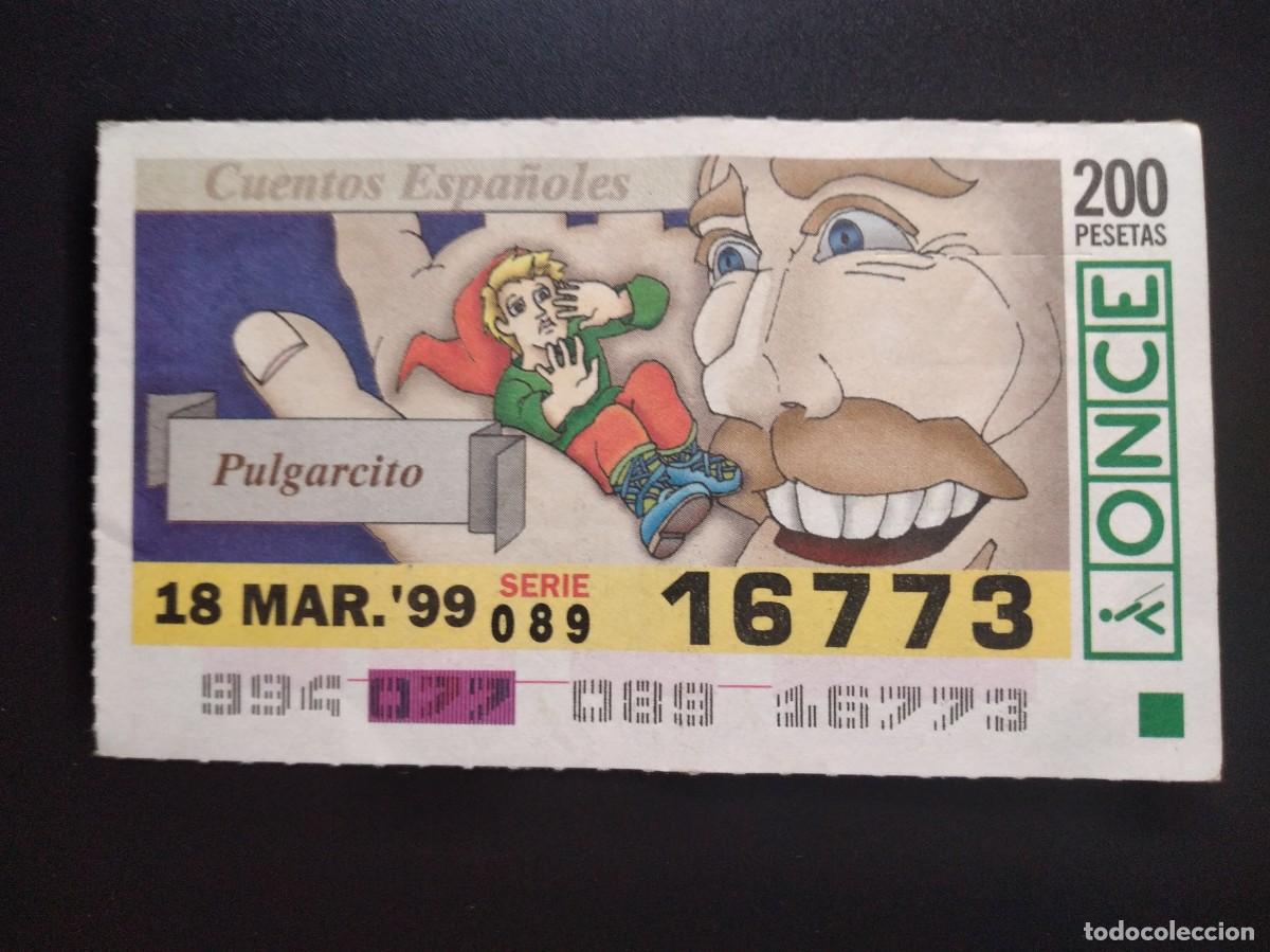 Cupones ONCE: CUP&Oacute;N ONCE CUENTOS ESPA&Ntilde;OLES PULGARCITO 18 MARZO 99 1999 16773