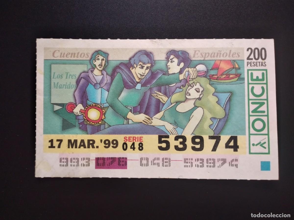 Cupones ONCE: CUP&Oacute;N ONCE CUENTOS ESPA&Ntilde;OLES LOS TRES MARIDOS 17 MARZO 99 1999 53974