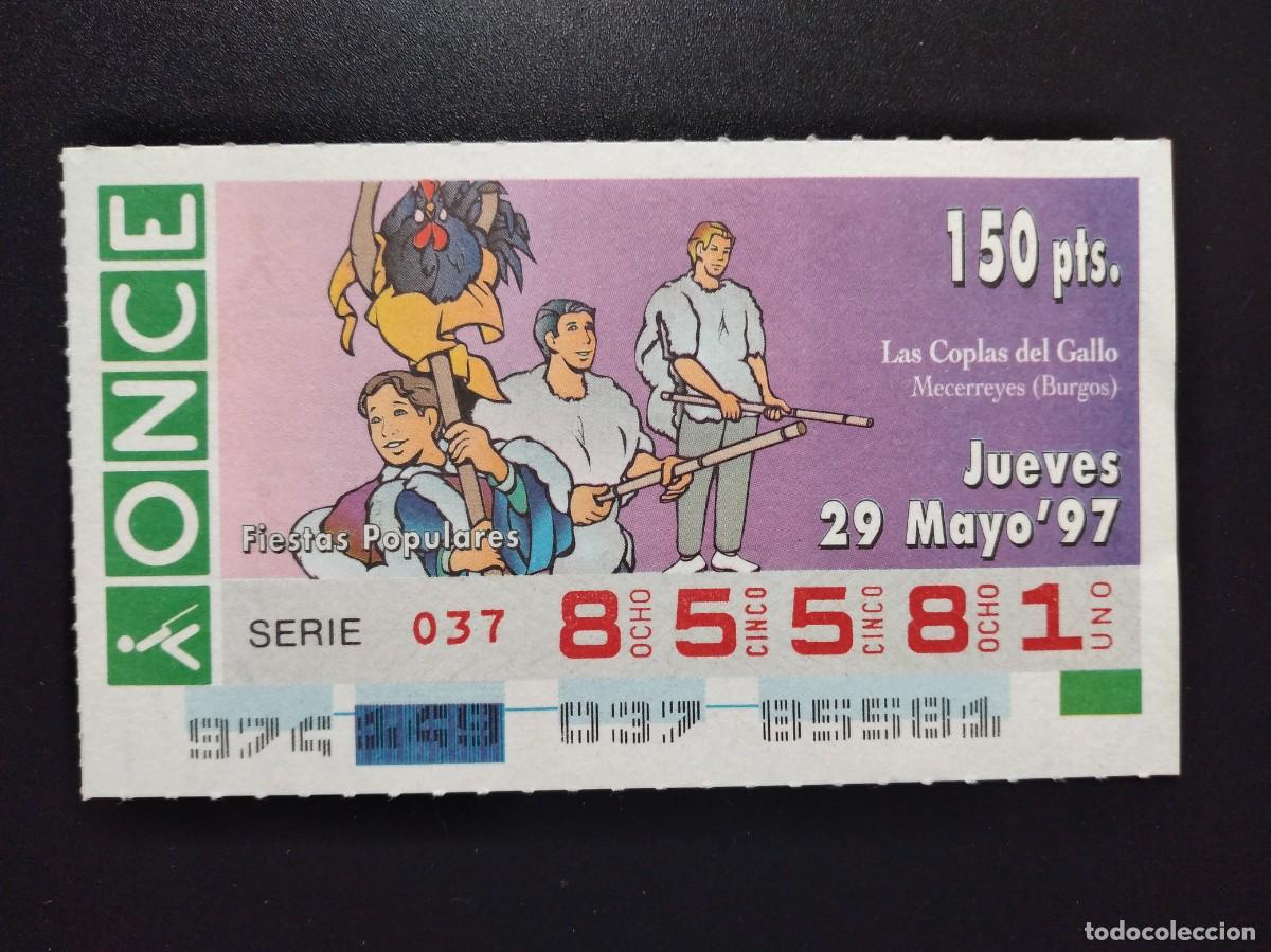 Cupones ONCE: CUP&Oacute;N ONCE FIESTAS POPULARES LAS COPLAS DEL GALLO MECERREYES BURGOS 29 MAYO 97 1997 85581