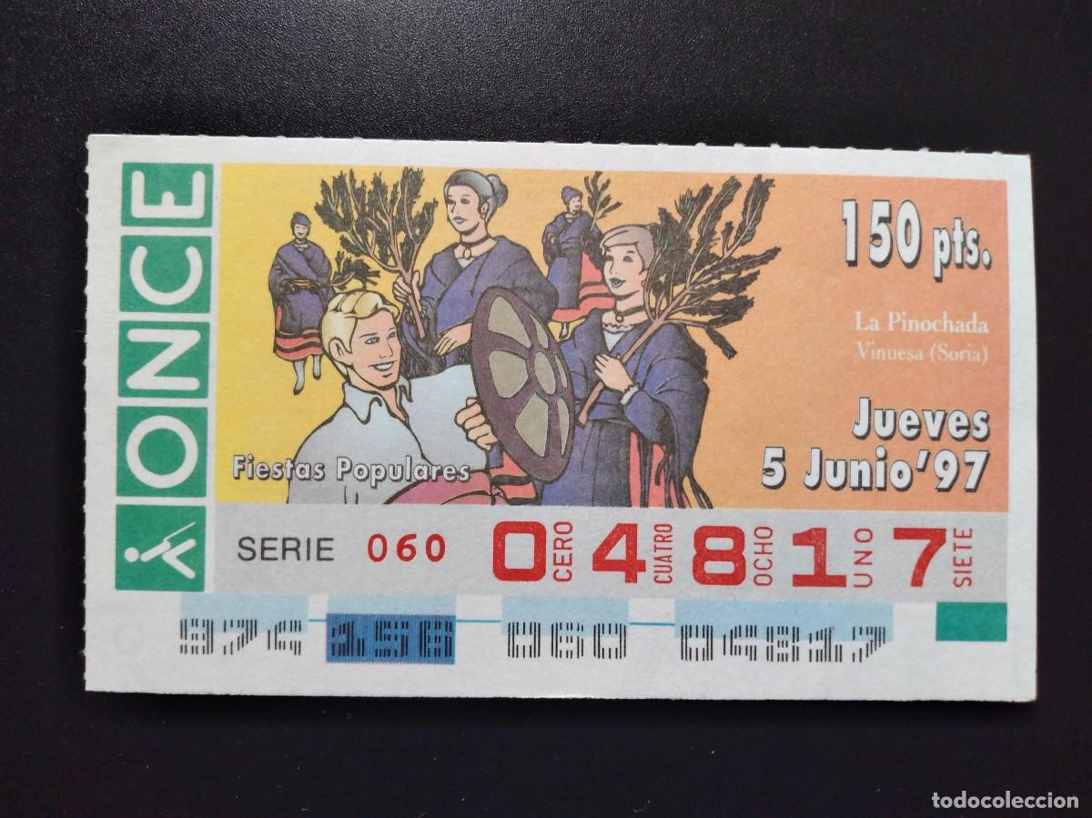 Cupones ONCE: CUP&Oacute;N ONCE FIESTAS POPULARES LA PINOCHADA VINUESA SORIA 5 JUNIO 97 1997 04817