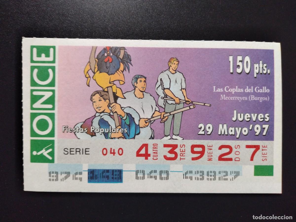 Cupones ONCE: CUP&Oacute;N ONCE FIESTAS POPULARES LAS COPLAS DEL GALLO MECERREYES BURGOS 29 MAYO 97 1997 43927