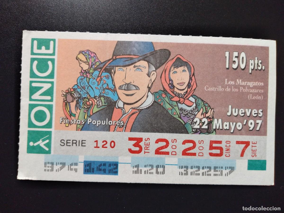 Cupones ONCE: CUP&Oacute;N ONCE FIESTAS POPULARES LOS MARAGATOS CASTRILLO DE LOS POLVAZARES 22 MAYO 97 1997 32257