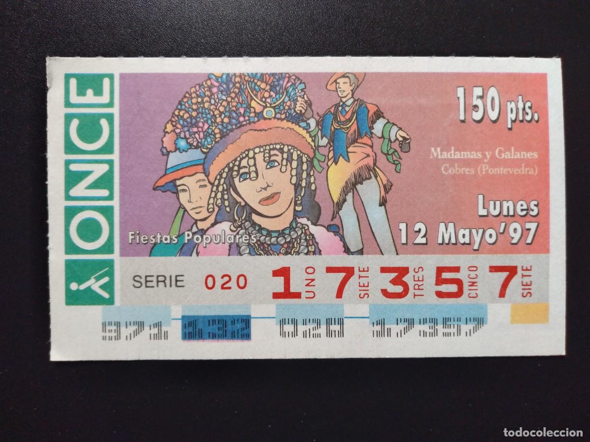 Cupones ONCE: CUP&Oacute;N ONCE FIESTAS POPULARES MADANAS Y GALANES COBRES PONTEVEDRA 12MAYO 97 1997 17357