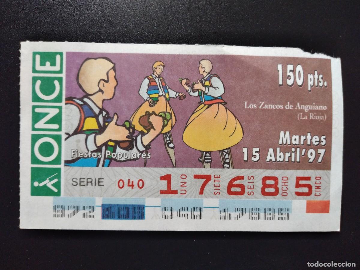 Cupones ONCE: CUP&Oacute;N ONCE FIESTAS POPULARES LOS ZANCOS DE ANGUIANO LA RIOJA 15 ABRIL 97 1997 17685