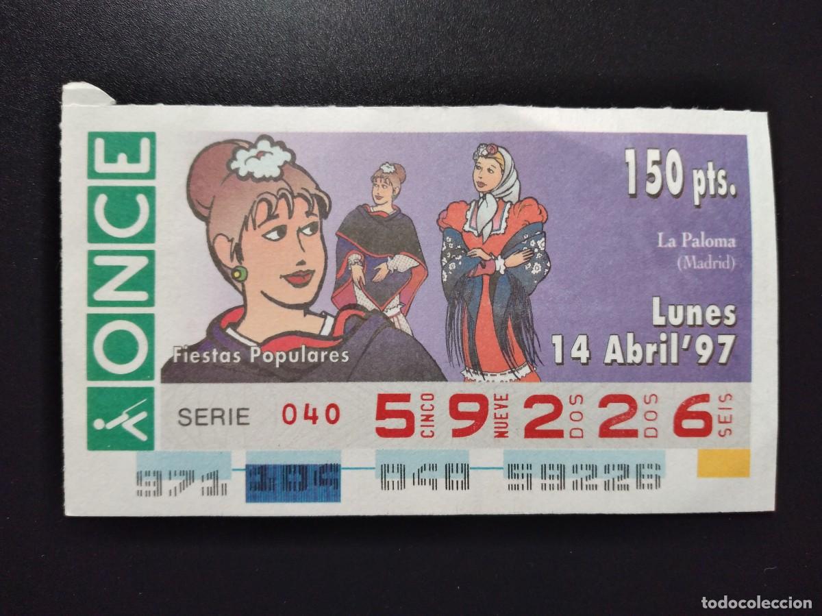 Cupones ONCE: CUP&Oacute;N ONCE FIESTAS POPULARES LA PALOMA MADRID 14 ABRIL 97 1997 59226