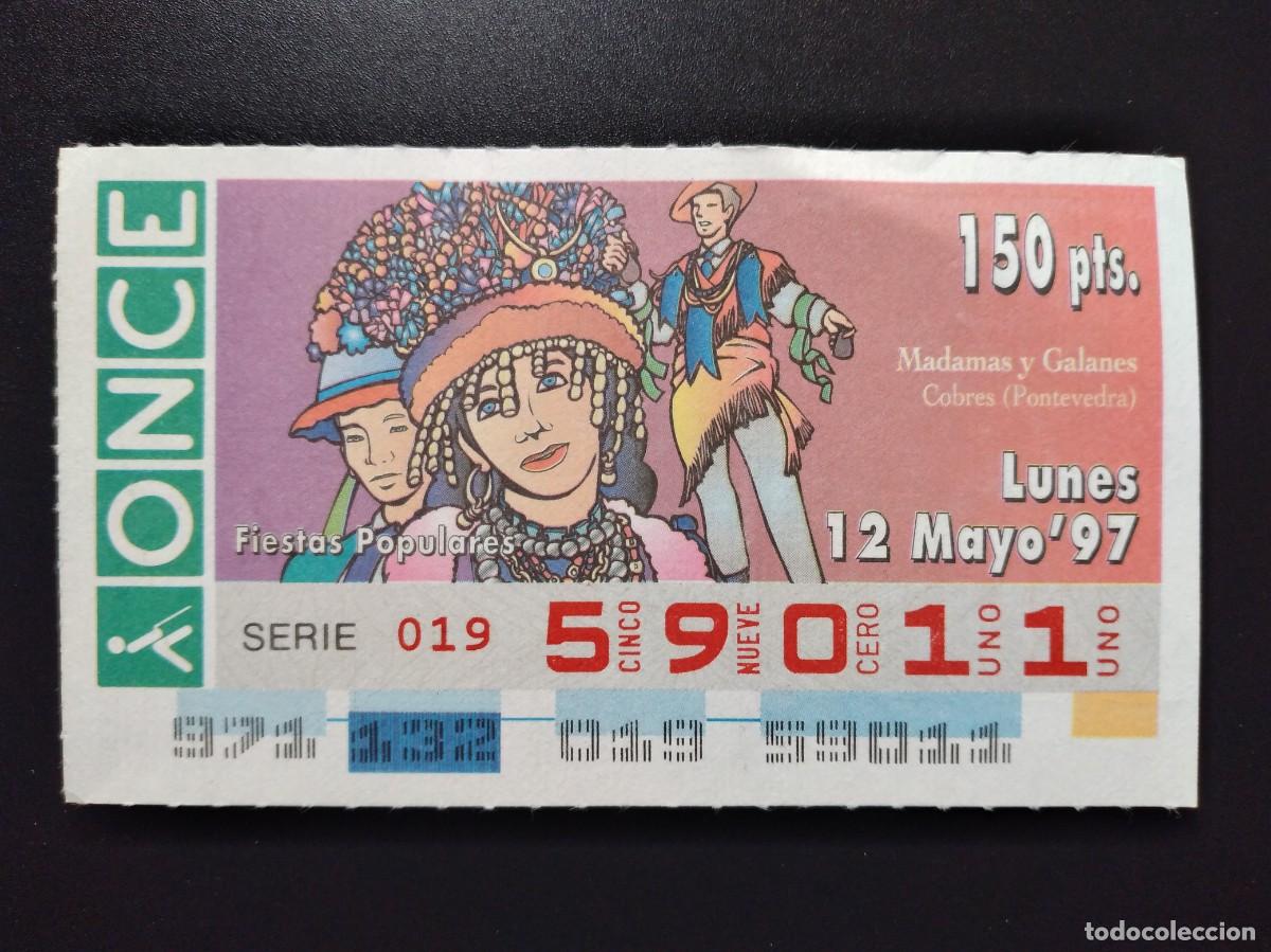 Cupones ONCE: CUP&Oacute;N ONCE FIESTAS POPULARES MADANAS Y GALANES COBRES PONTEVEDRA 12MAYO 97 1997 59011
