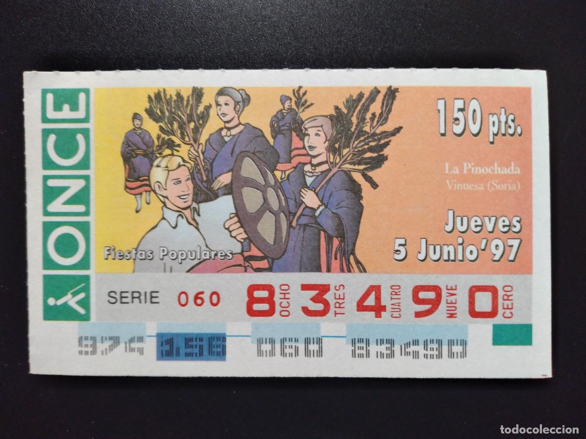 Cupones ONCE: CUP&Oacute;N ONCE FIESTAS POPULARES LA PINOCHADA VINUESA SORIA 5 JUNIO 97 1997 83490