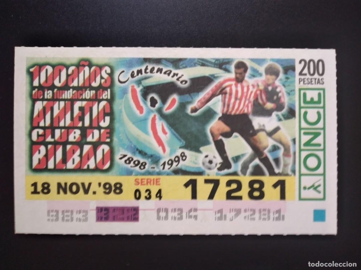 Cupones ONCE: CUP&Oacute;N ONCE CENTENARIO FUNDACI&Oacute;N ATHLETIC CLUB BILBAO F&Uacute;TBOL 16 NOVIEMBRE 98 1998 17281