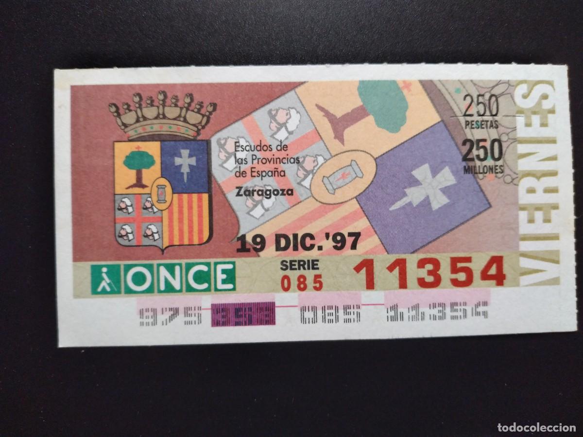 Cupones ONCE: CUP&Oacute;N ONCE ZARAGOZA ESCUDOS DE LAS PROVINCIAS DE ESPA&Ntilde;A 19 DICIEMBRE 97 1997 11354