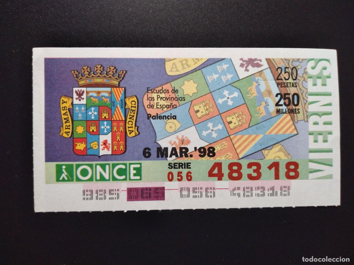 Cupones ONCE: CUP&Oacute;N ONCE PALENCIA ESCUDOS DE LAS PROVINCIAS DE ESPA&Ntilde;A 6 MARZO 98 1998 48618