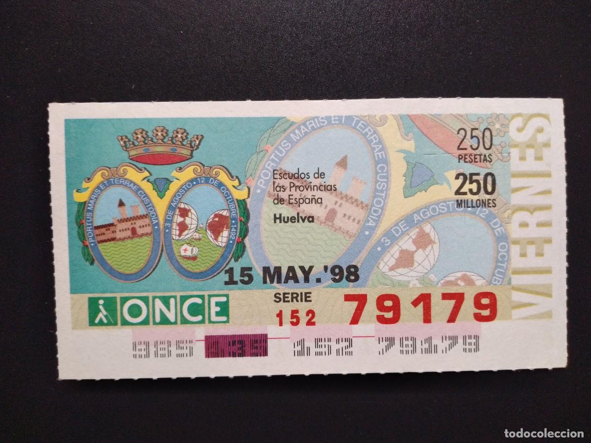 Cupones ONCE: CUP&Oacute;N ONCE HUELVA ESCUDOS DE LAS PROVINCIAS DE ESPA&Ntilde;A 15 MAYO 98 1998 79179