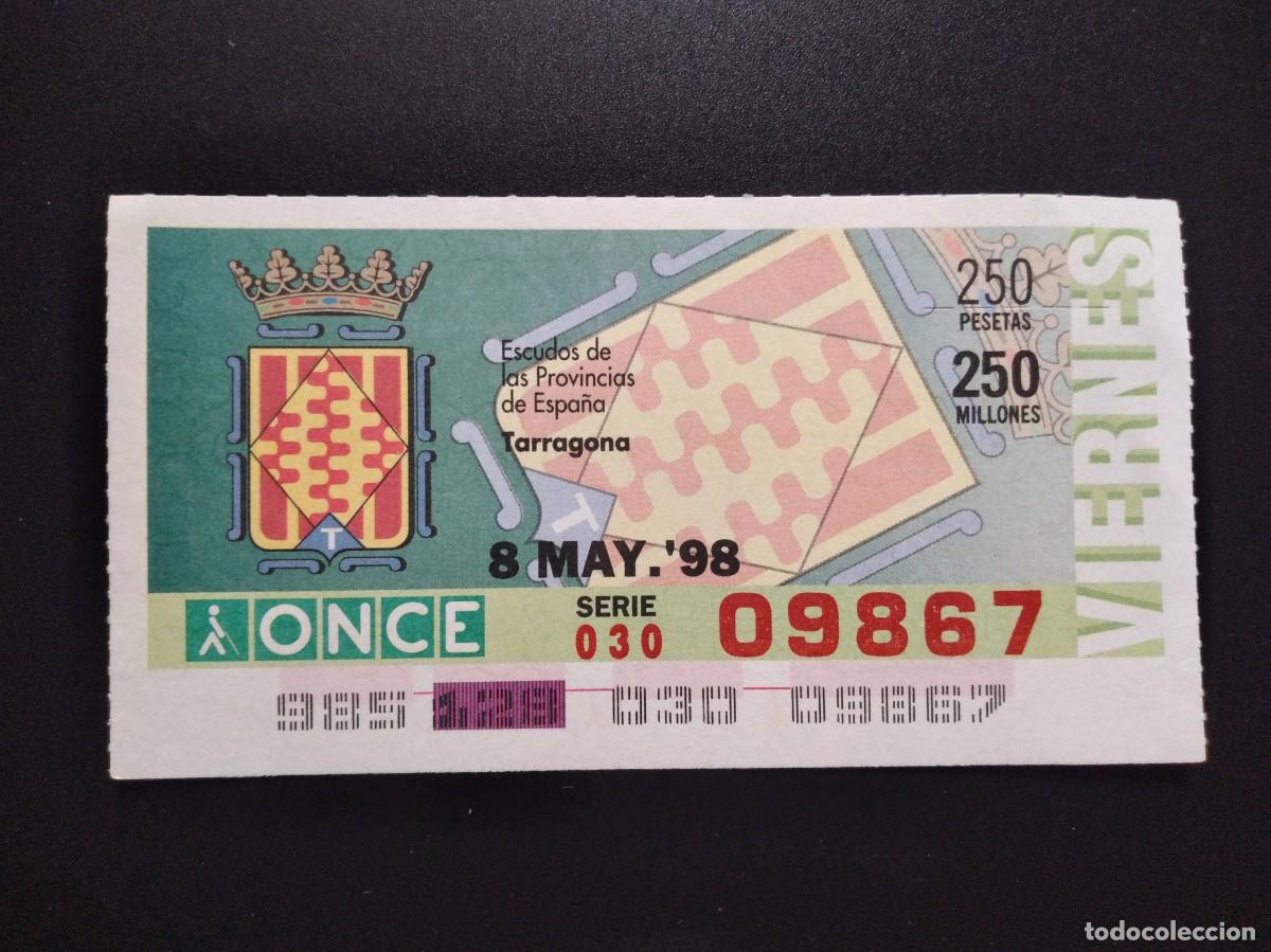 Cupones ONCE: CUP&Oacute;N ONCE TARRAGONA ESCUDOS DE LAS PROVINCIAS DE ESPA&Ntilde;A 8 MAYO 98 1998 09867