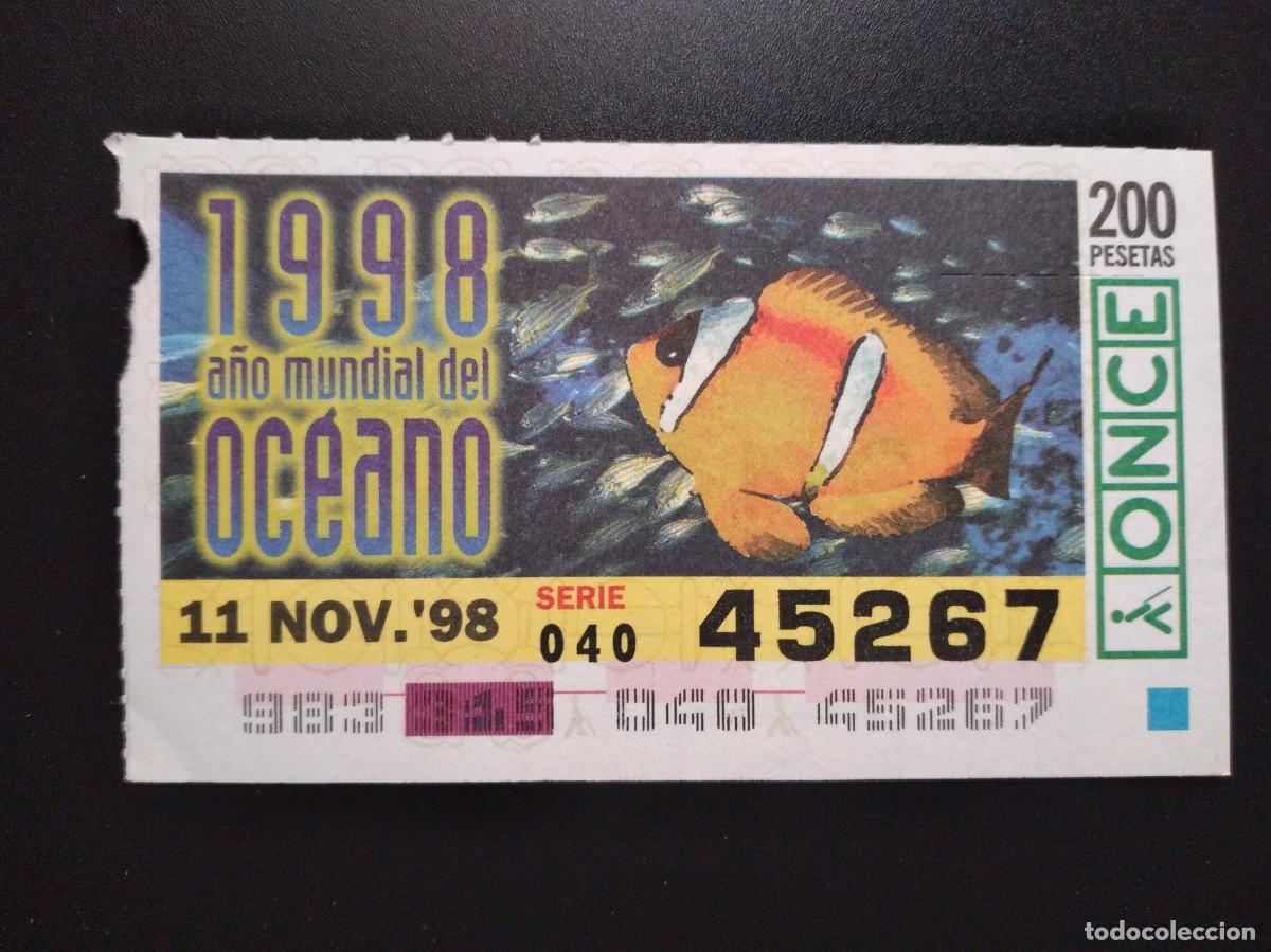 Cupones ONCE: CUP&Oacute;N ONCE 1998 A&Ntilde;O MUNDIAL DEL OC&Eacute;ANO 11 NOVIEMBRE 98 1998 45267