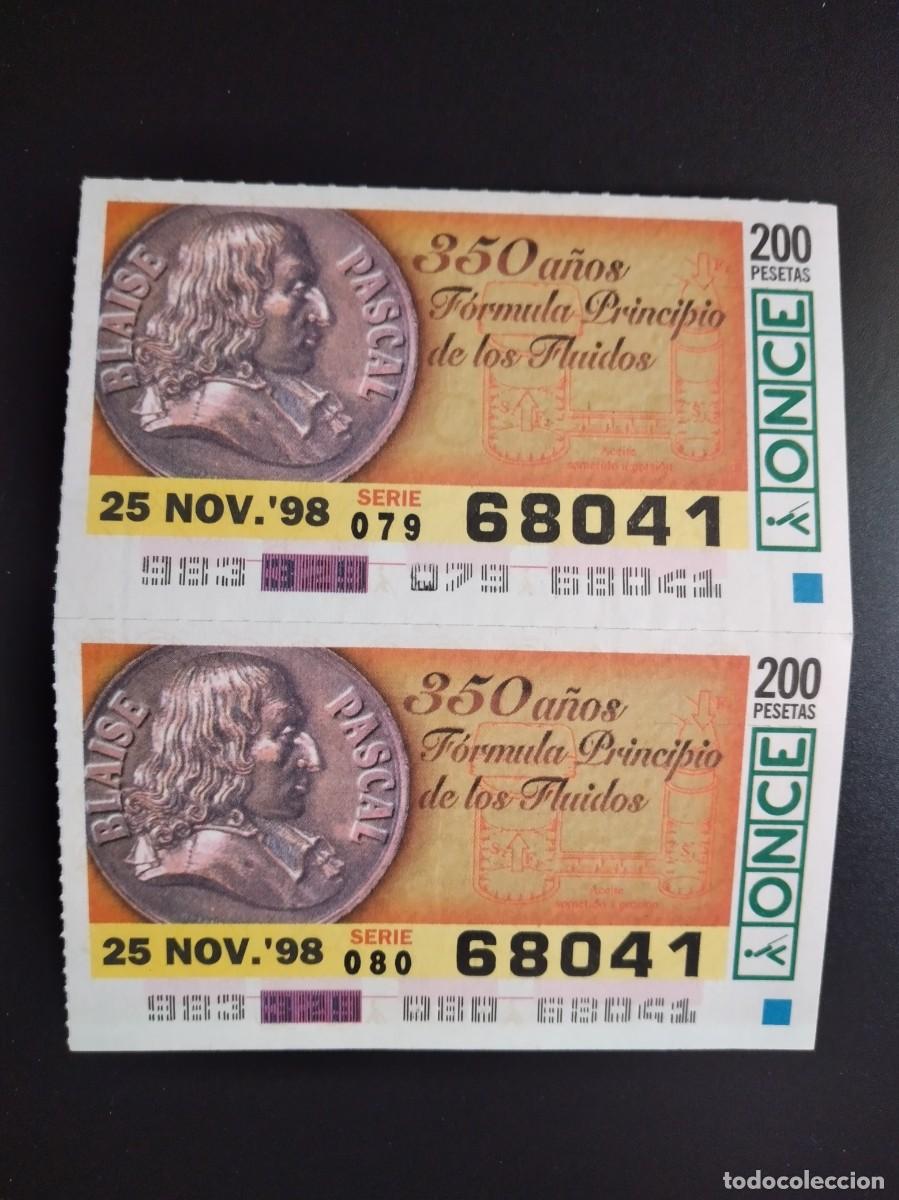 Cupones ONCE: 2 CUP&Oacute;N ONCE 350 A&Ntilde;OS F&Oacute;RMULA PRINCIPIO DE LOS FLUIDOS 25 NOVIEMBRE 98 1998 68041