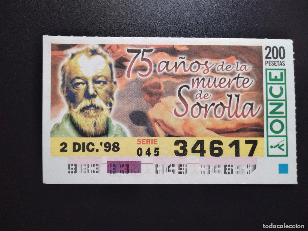Cupones ONCE: CUP&Oacute;N ONCE 75 A&Ntilde;OS DE LA MUERTE DE JOAQUIN SOROLLA DICIEMBRE 98 1998 34617