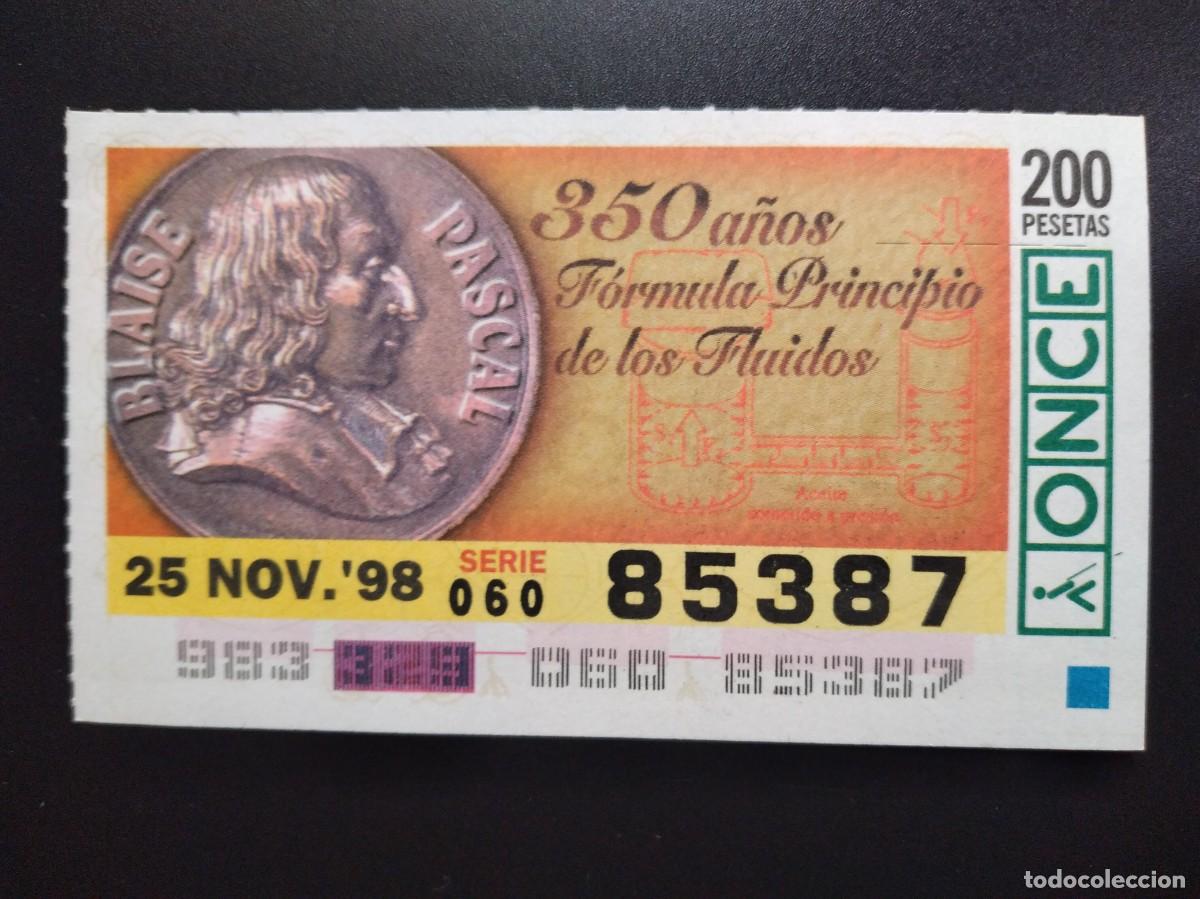 Cupones ONCE: CUP&Oacute;N ONCE 350 A&Ntilde;OS F&Oacute;RMULA PRINCIPIO DE LOS FLUIDOS 25 NOVIEMBRE 98 1998 85387