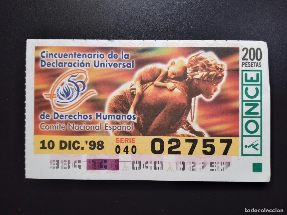 Cupones ONCE: CUP&Oacute;N ONCE CINCUENTENARIO DECLARACI&Oacute;N UNIVERSAL DERECHOS HUMANOS 10 DICIEMBRE 98 1998 02757